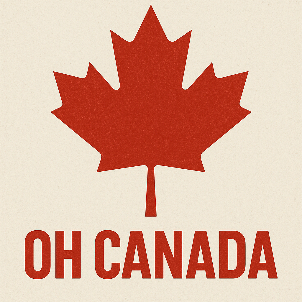 Oh Canada